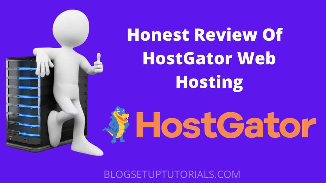 A Complete And Detailed Review Hostgator Web Hosting